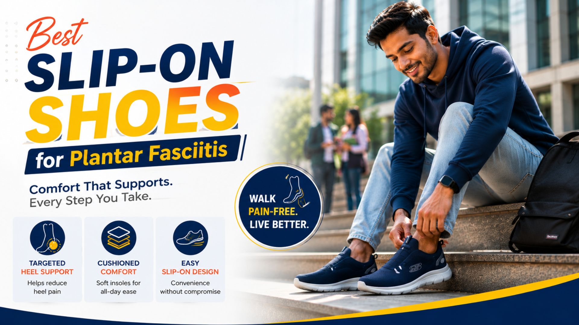 Best Slip On Shoes for Plantar Fasciitis 2026 – Easy On, Pain Free All Day 2 Best Slip-On Shoes for Plantar Fasciitis