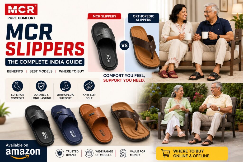 Banner showing MCR slippers and orthopedic slippers for older men and women in India, featuring comfortable anti-slip footwear, cushioned sandals, and Amazon buying options for senior adults and daily wear comfort.