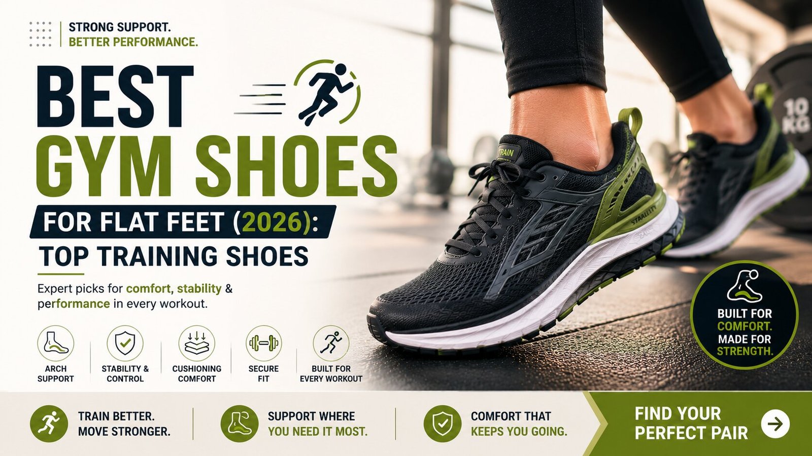 Best Gym Shoes for Flat Feet (2026): Top Training Shoes
