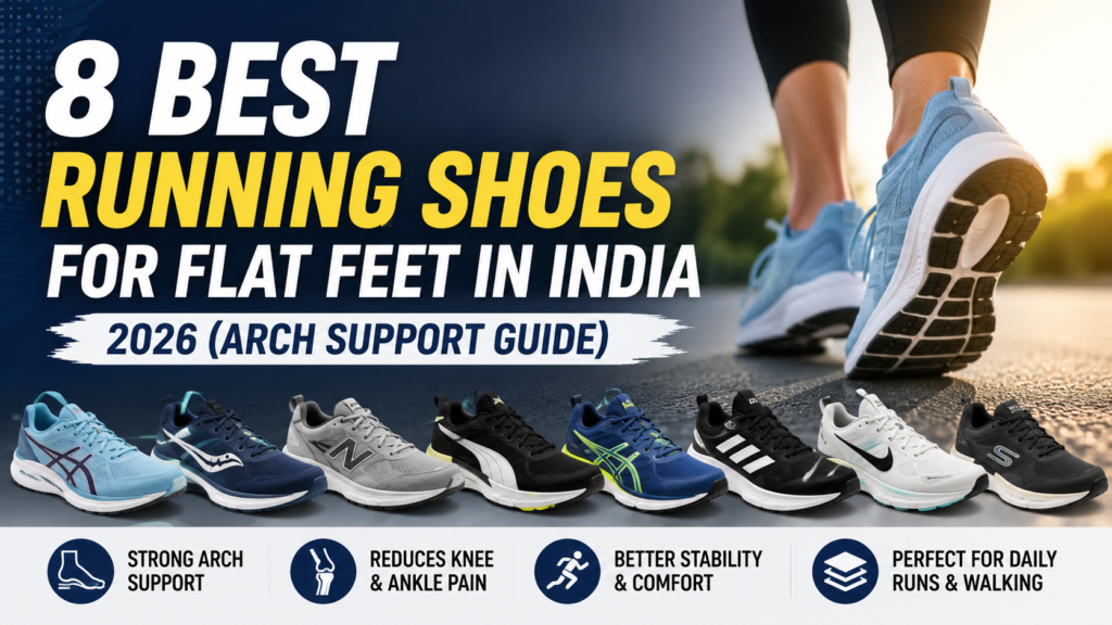 Best running shoes for flat feet in India with arch support and stability
