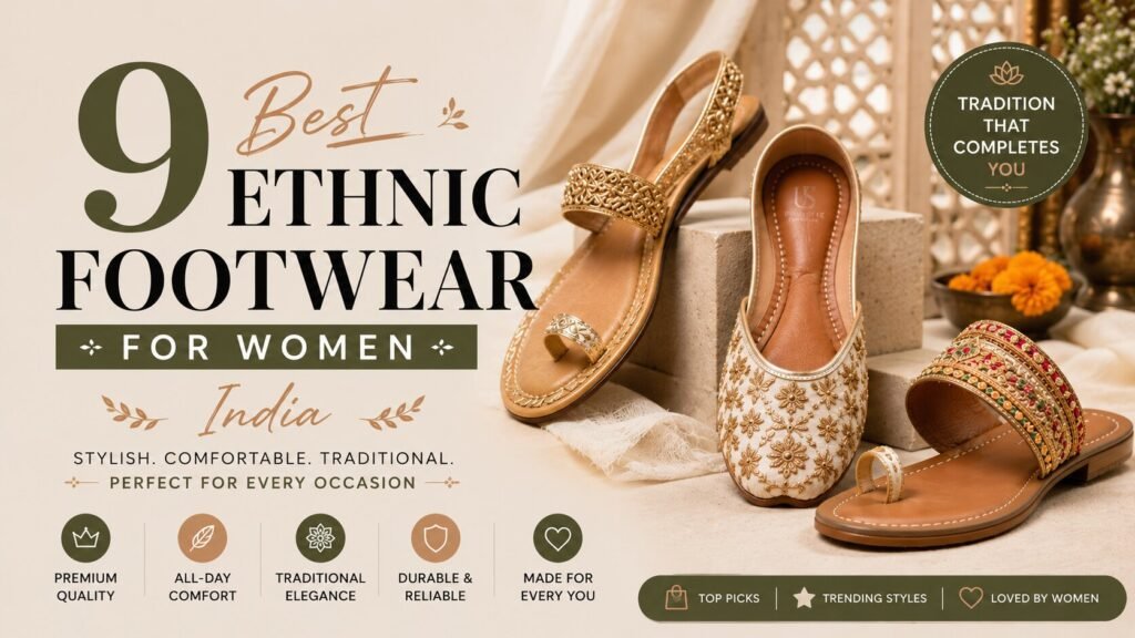best ethnic footwear for women in india 2026 Best Ethnic Footwear for Women in India 2026 – Wedding & Festive Picks