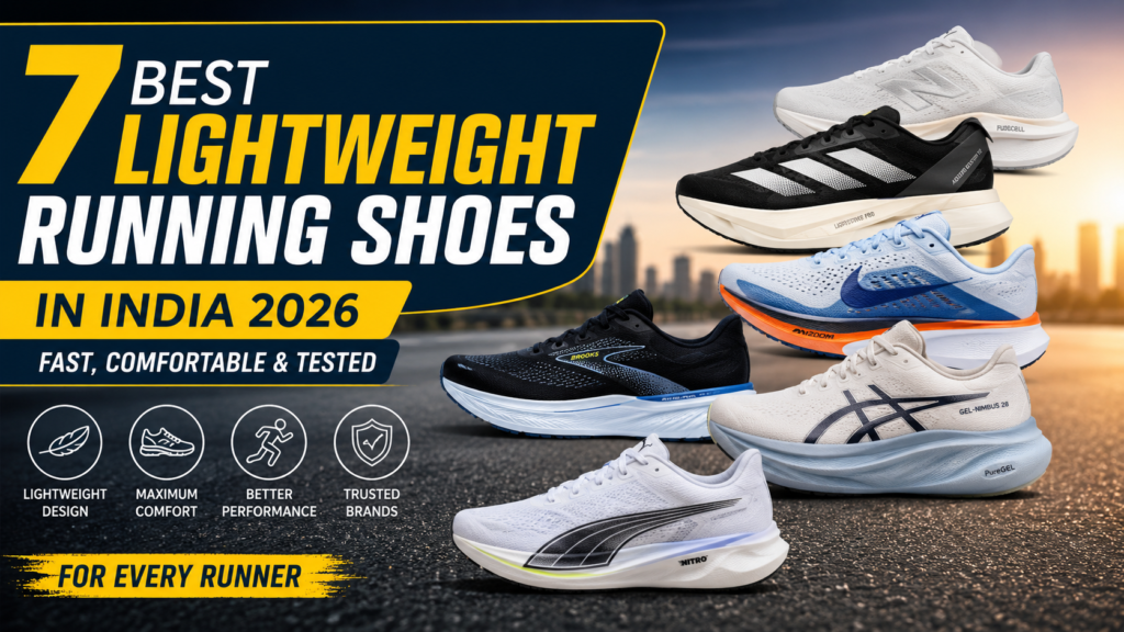 Best Lightweight Running Shoes in India 2026 featuring Nike, ASICS, Brooks, PUMA, adidas, and New Balance running shoes