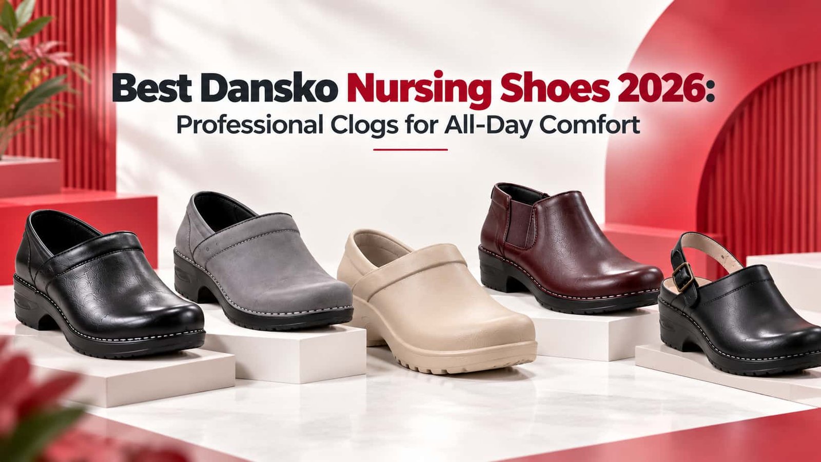 Best Dansko Nursing Shoes 2026