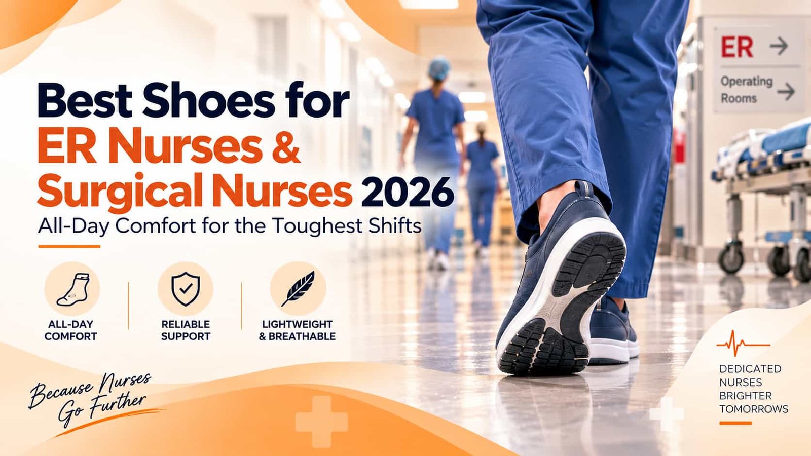 Best shoes for ER nurses and surgical nursing shoes 2026