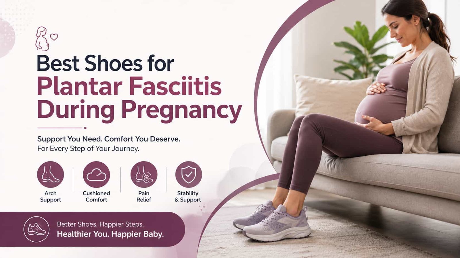 best shoes for plantar fasciitis during pregnancy 2026