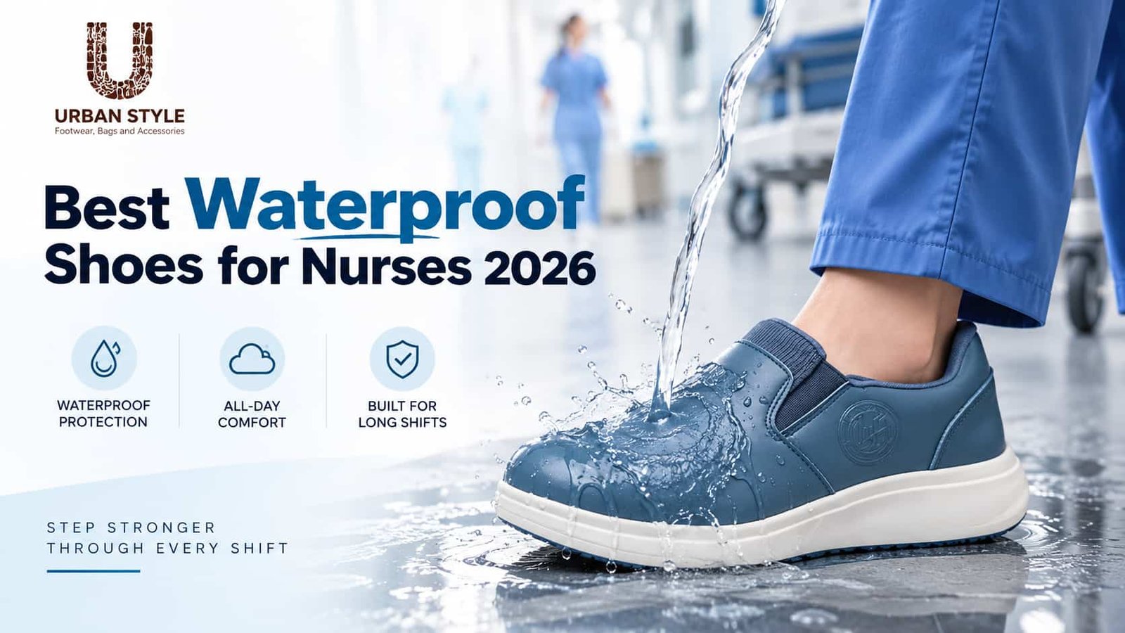 Best waterproof shoes for nurses 2026