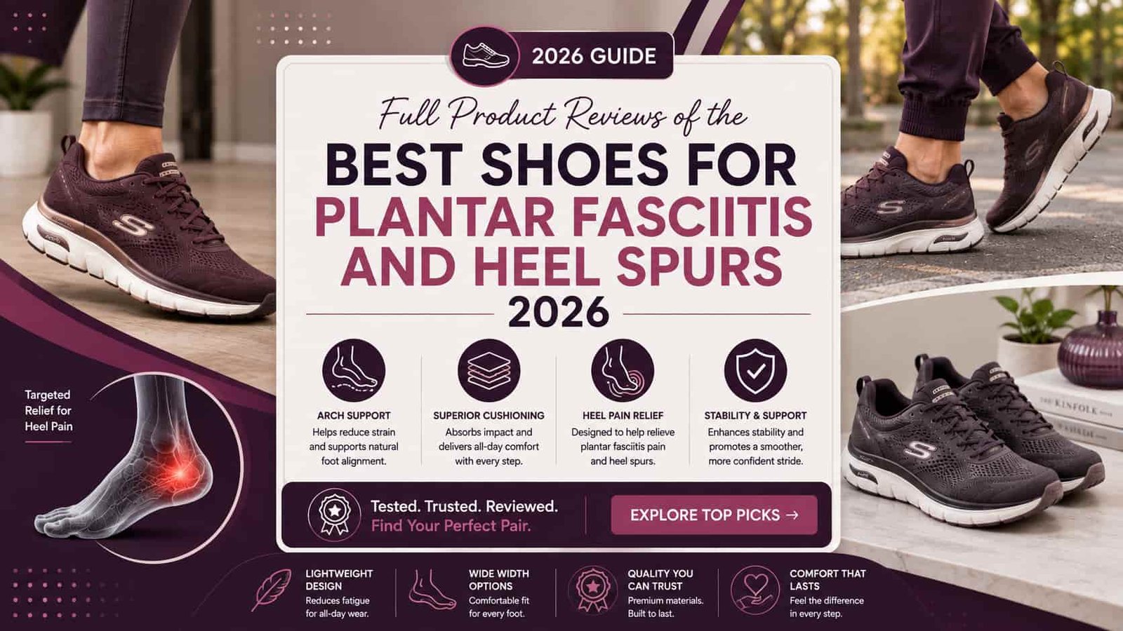 Top Picks Shoes for Plantar Fasciitis and Heel Spurs