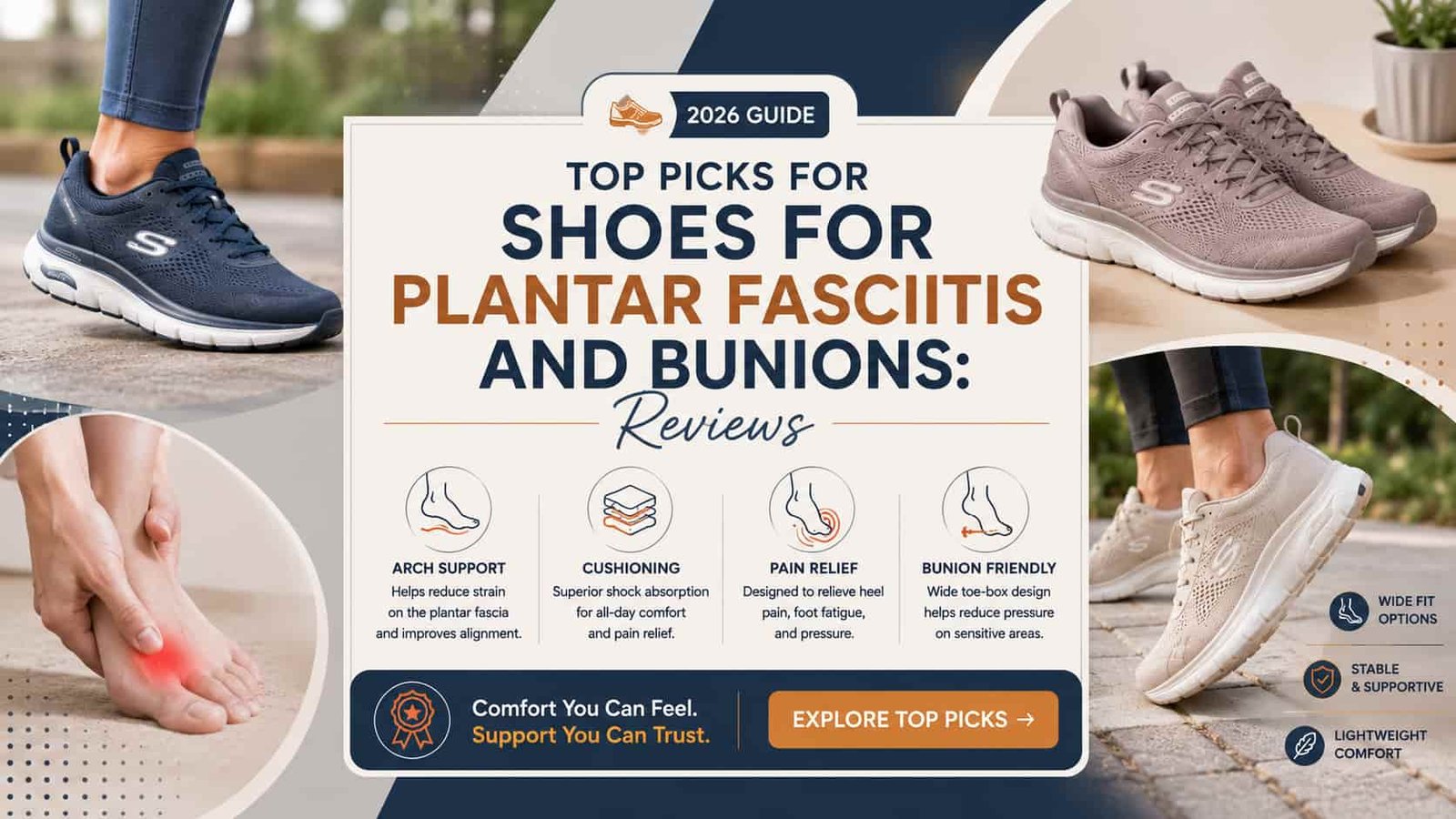 Top Picks Shoes for Plantar Fasciitis and Bunions